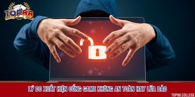 Lý do cổng game được đánh giá là an toàn và uy tín hàng đầu