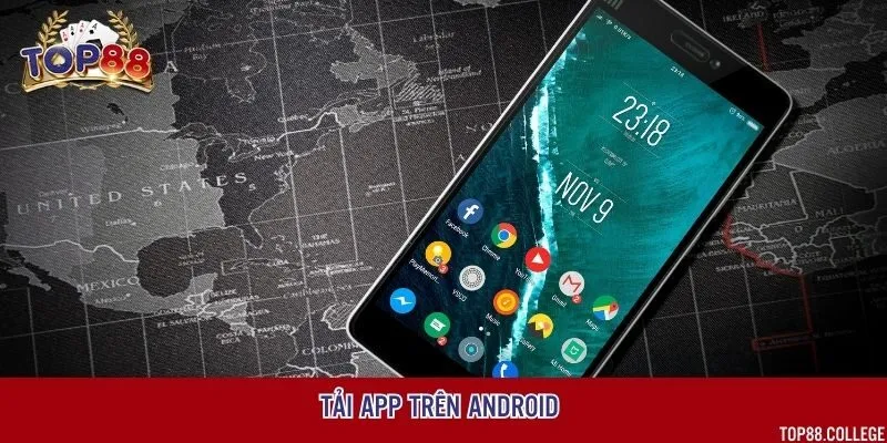 Tải app về điện thoại Android chỉ với 5 bước